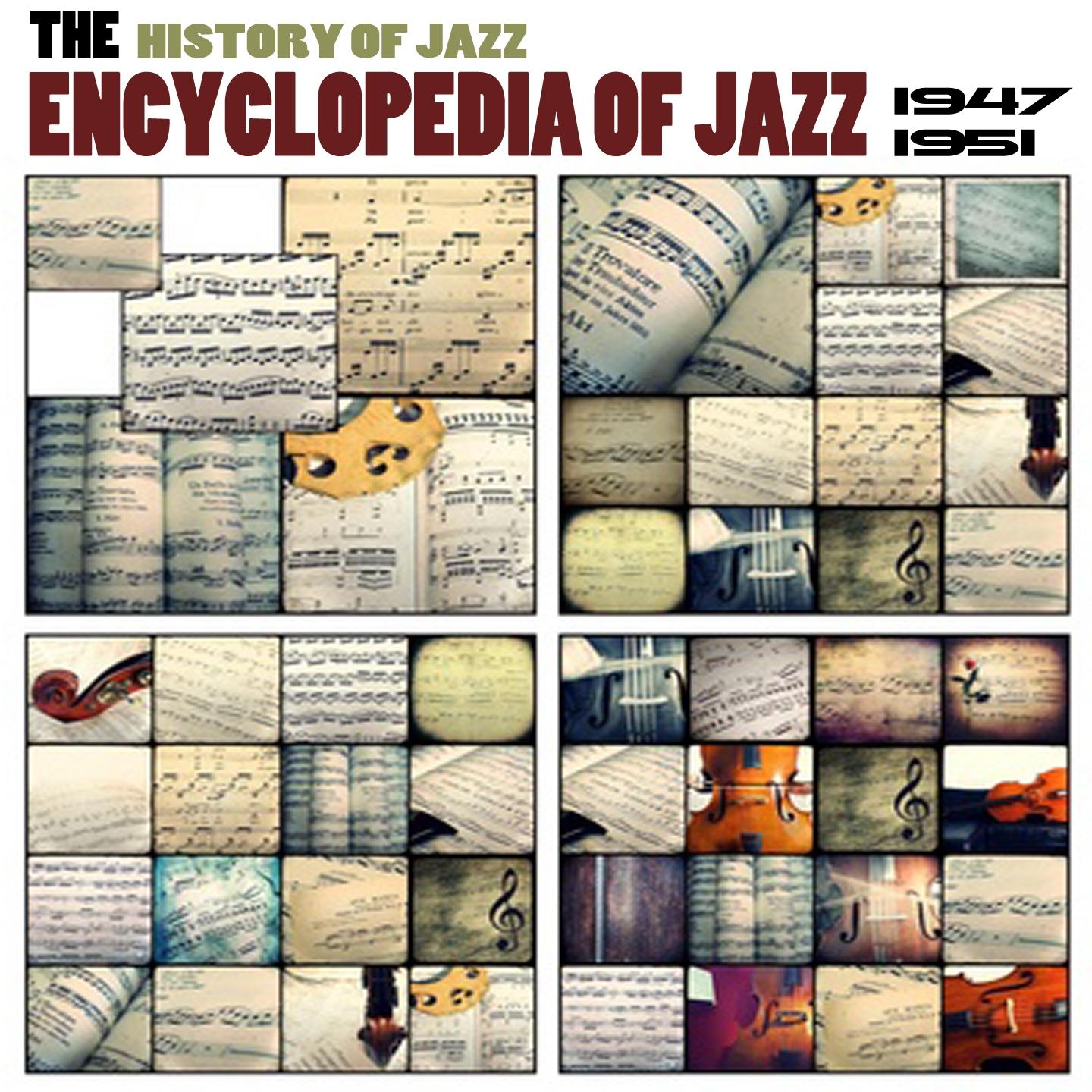 Постер альбома Encyclopedia of Jazz, Vol. 4 (The History of Jazz from 1947 to 1951)