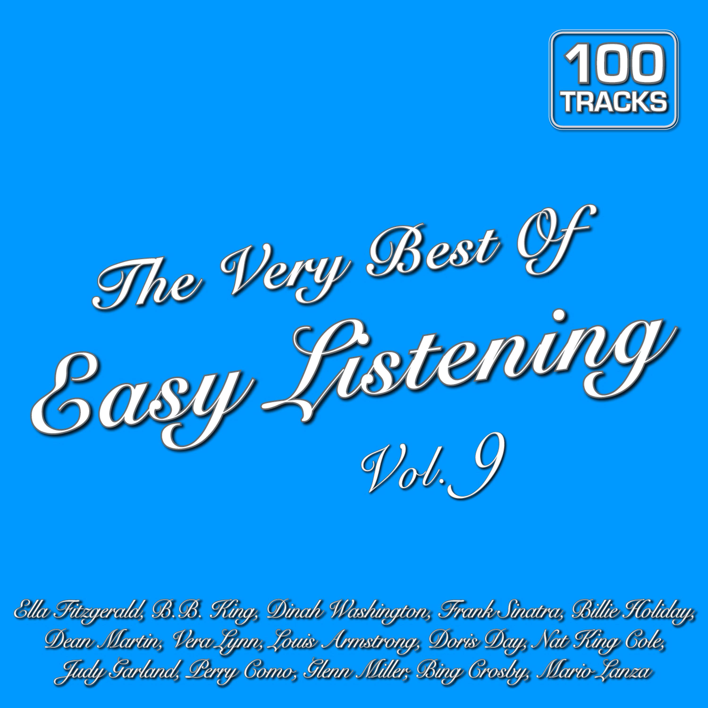 Постер альбома The Very Best of Easy Listening Vol. 9