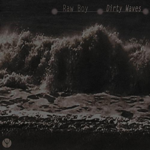 Постер альбома Dirty Waves