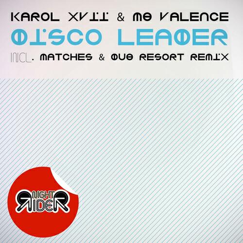 Karol XVII - Disco Leader (Original Mix)
