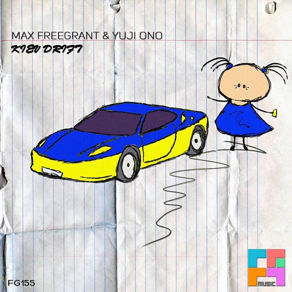 Max Freegrant - Kiev Drift (Radio Edit)