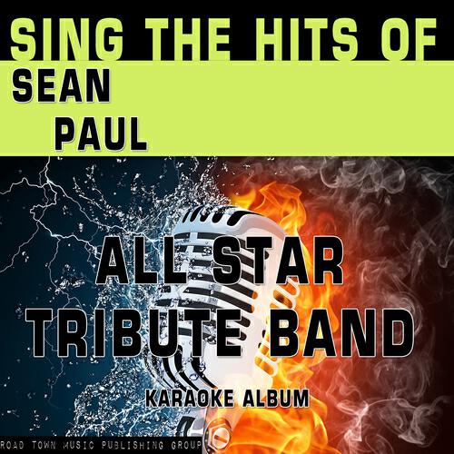 All Star Tribute Band - Temperature (Karaoke Version) (Originally Performed By Sean Paul)