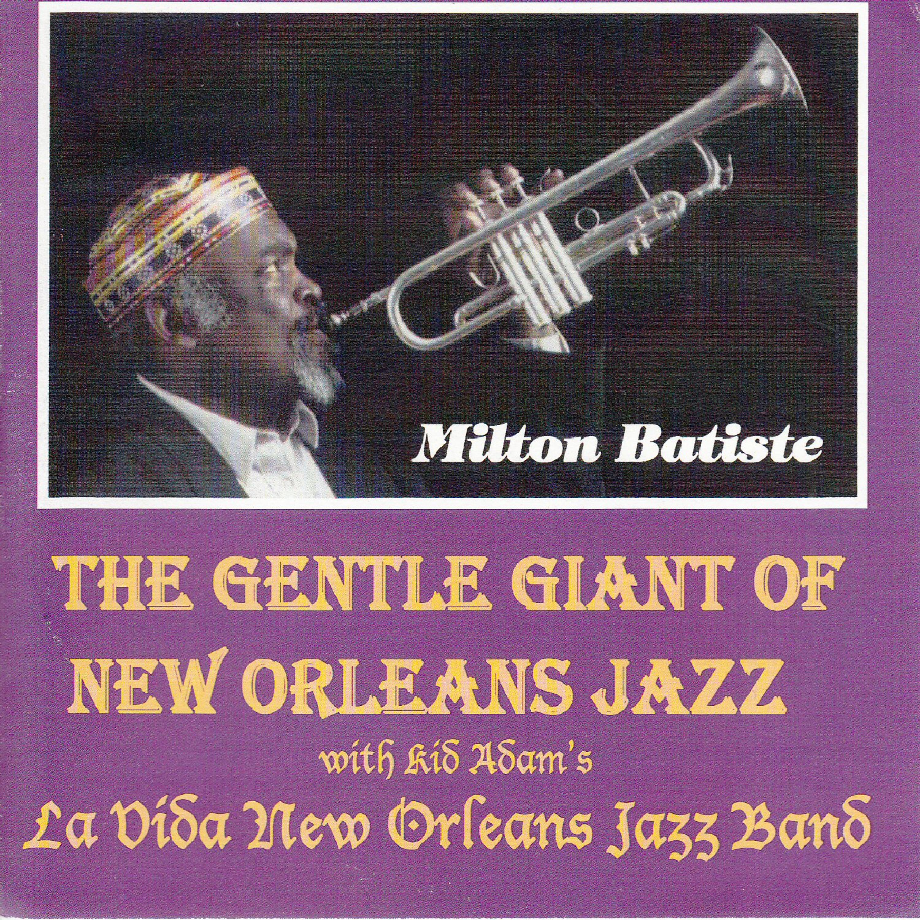 Постер альбома The Gentle Giant of New Orleans
