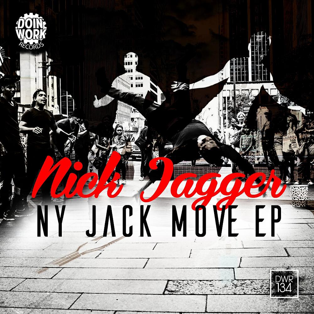 Nick Jagger - NY Jack Move