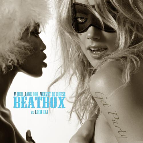 Beatbox - Get Party (Dance Ritual Mix)