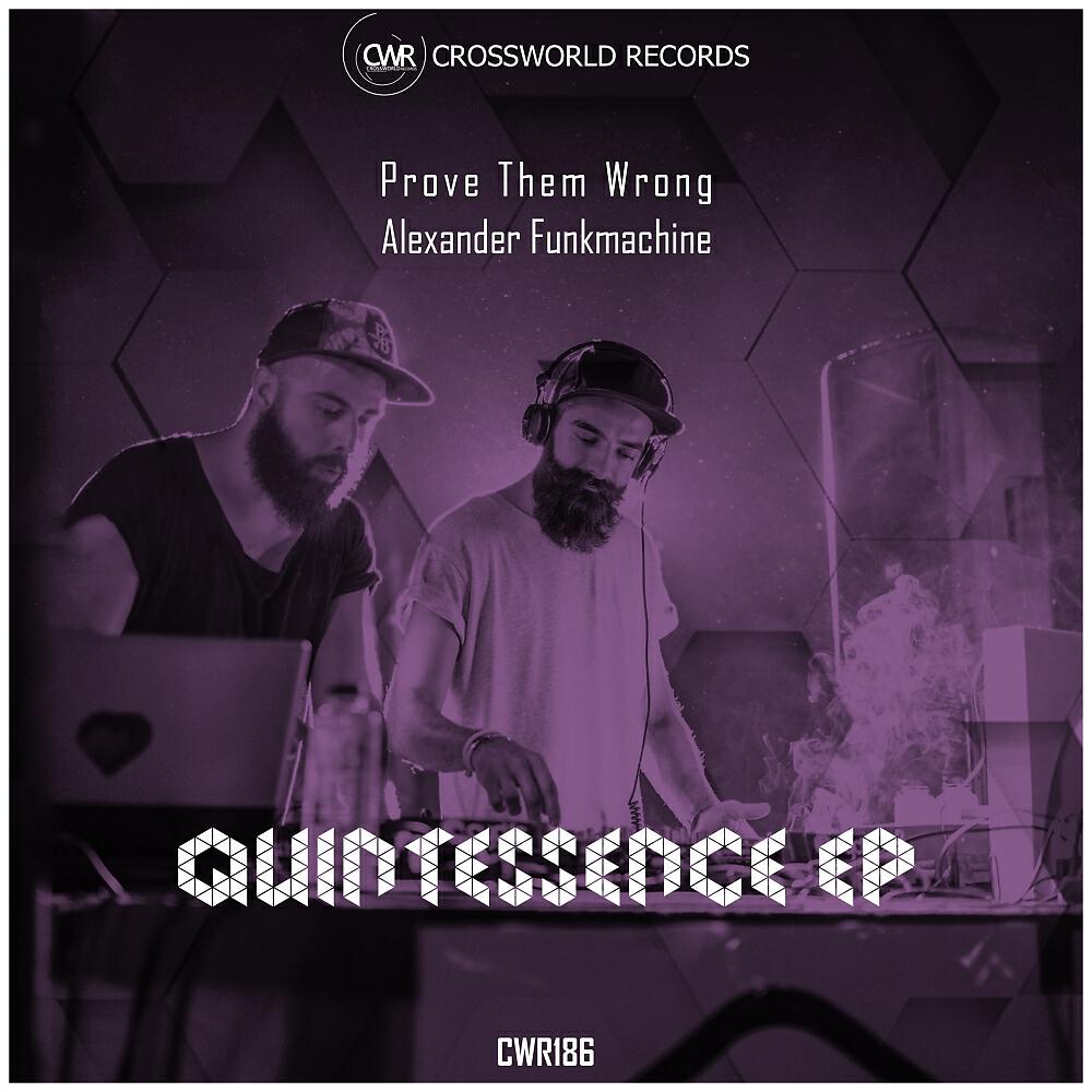 Prove Them Wrong - Quintessence
