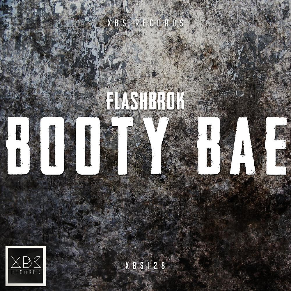 FlashBrok - Booty Bae