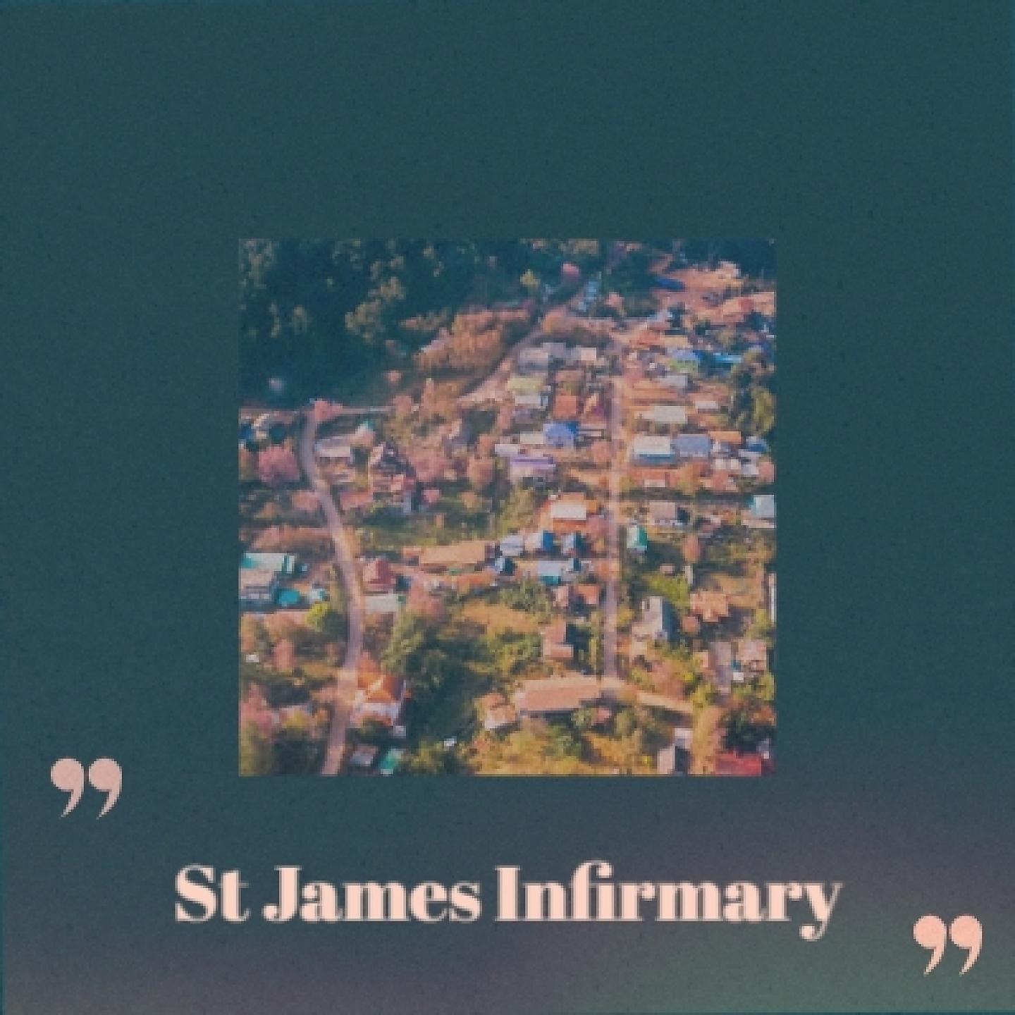 Постер альбома St James Infirmary