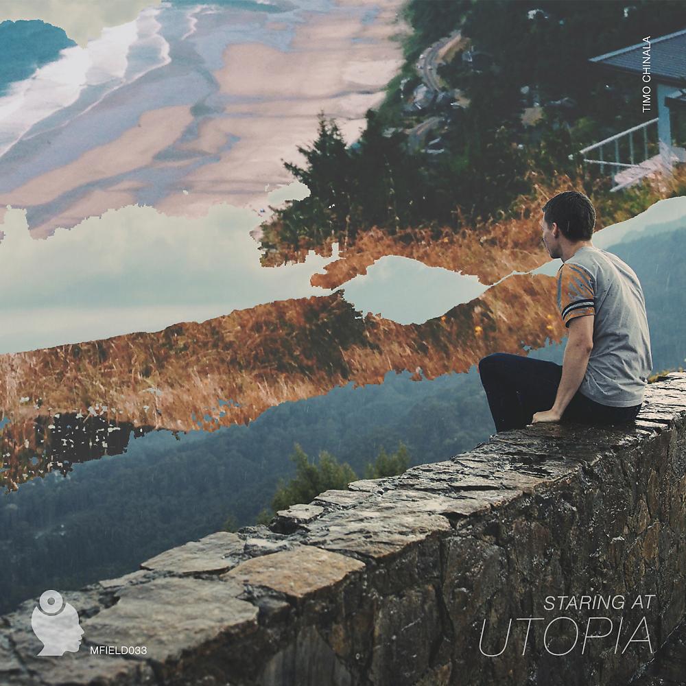 Постер альбома Staring At Utopia