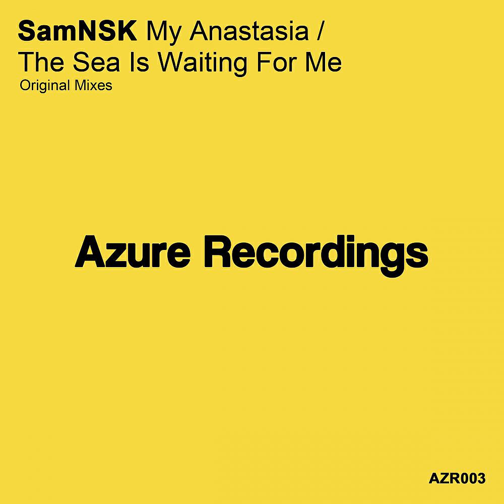 SamNSK - My Anastasia