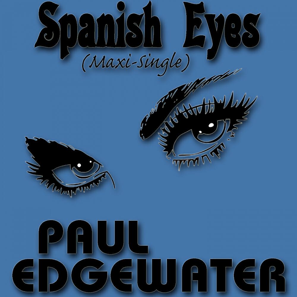 Paul Edgewater - Spanish Eyes (RK Jackson Radio Edit)