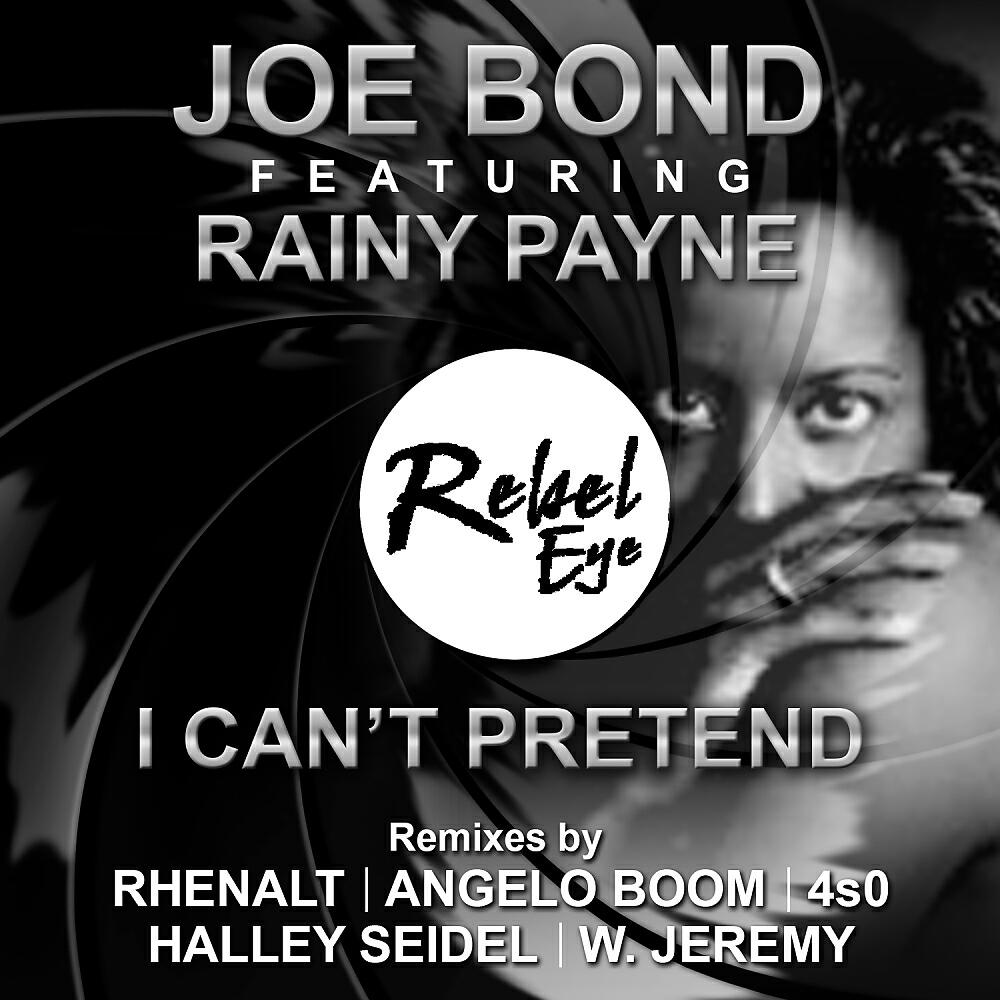 Joe Bond - I Can't Pretend (Night Vision Remix)