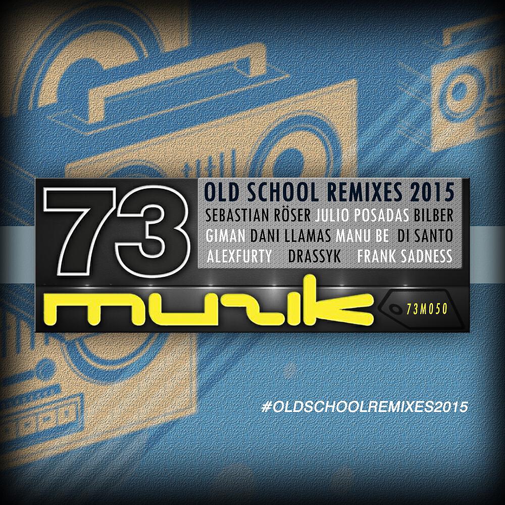 Sebastian Roser - Old School (Frank Sadness Remix)