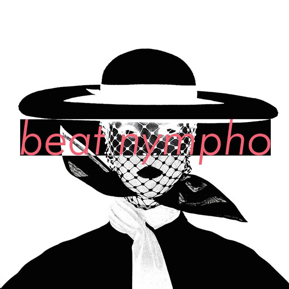 Постер альбома Beat Nympho