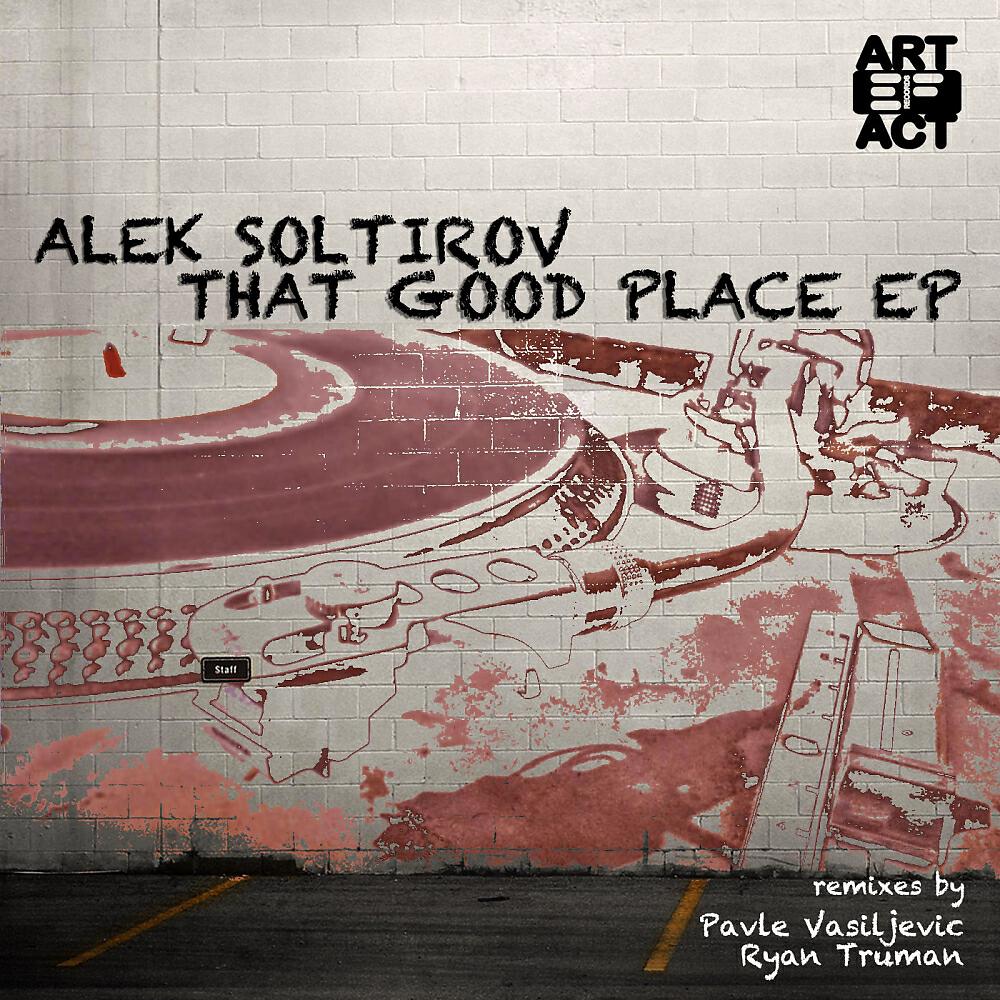 Alek Soltirov - That Good Place (Pavle Vasiljevic Remix)