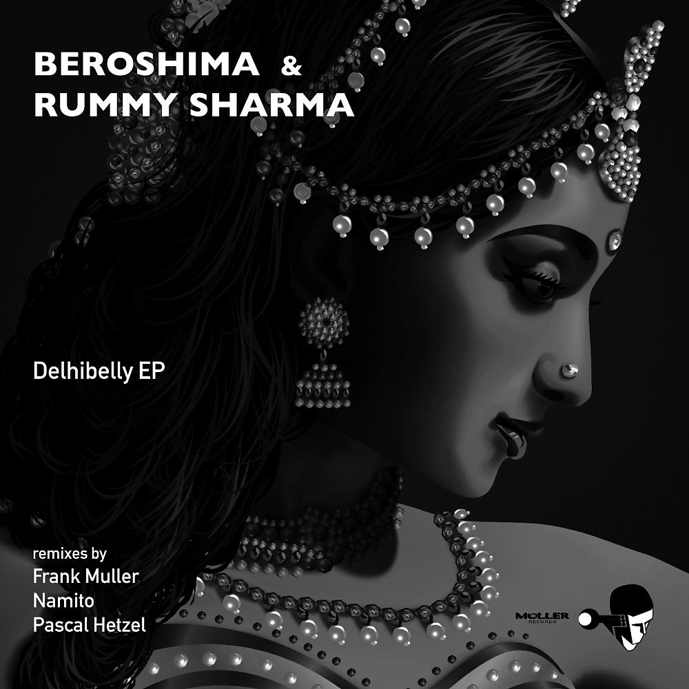 Beroshima - Delhibelly (Frank Muller / Beroshima Techno Mix)