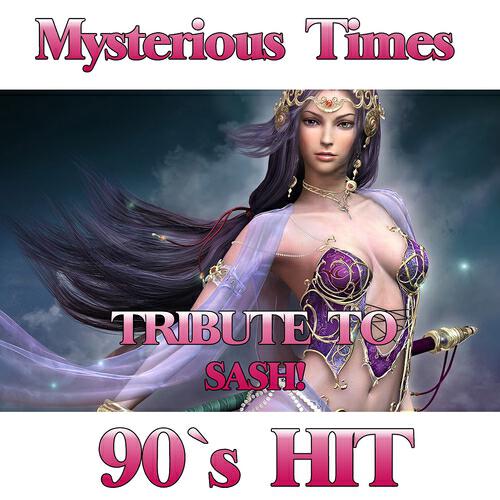 Disco Fever - Mysterious Times (Tribute to Sash - 90's Hit)