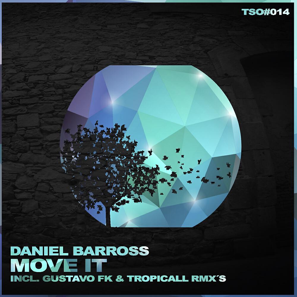 Daniel Barross - Move It (Gustavo Fk Remix)