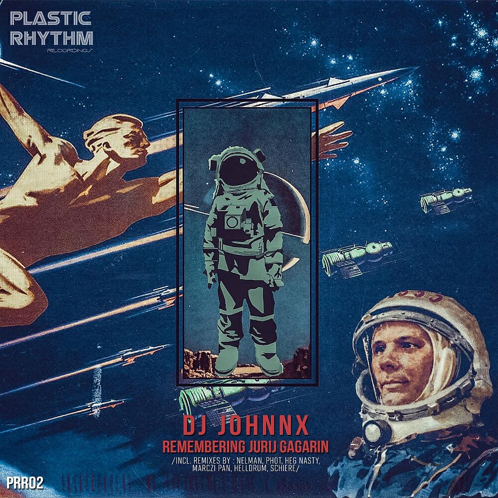 DJ Johnnx - Remembering Jurij Gagarin (Marczi Pan Remix)