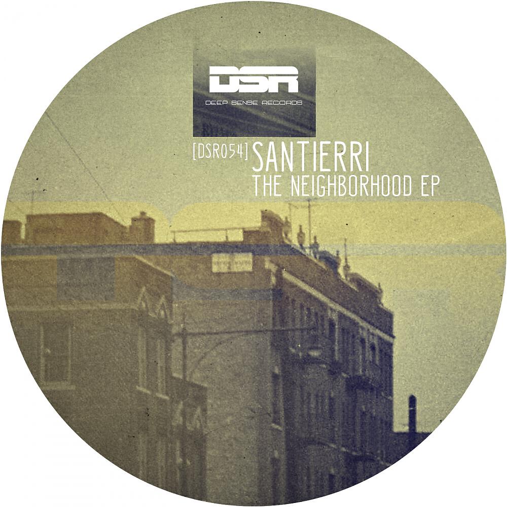 Santierri - The Neigbourhood