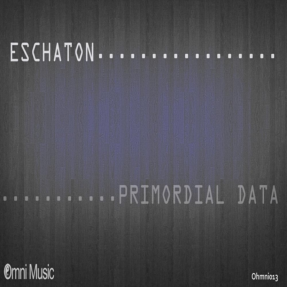 Eschaton - At The Edge of The Universe