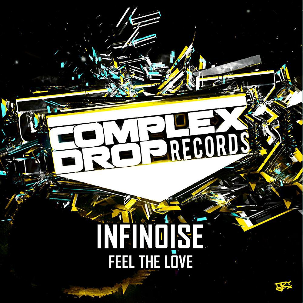 InfiNoise - Feel The Love