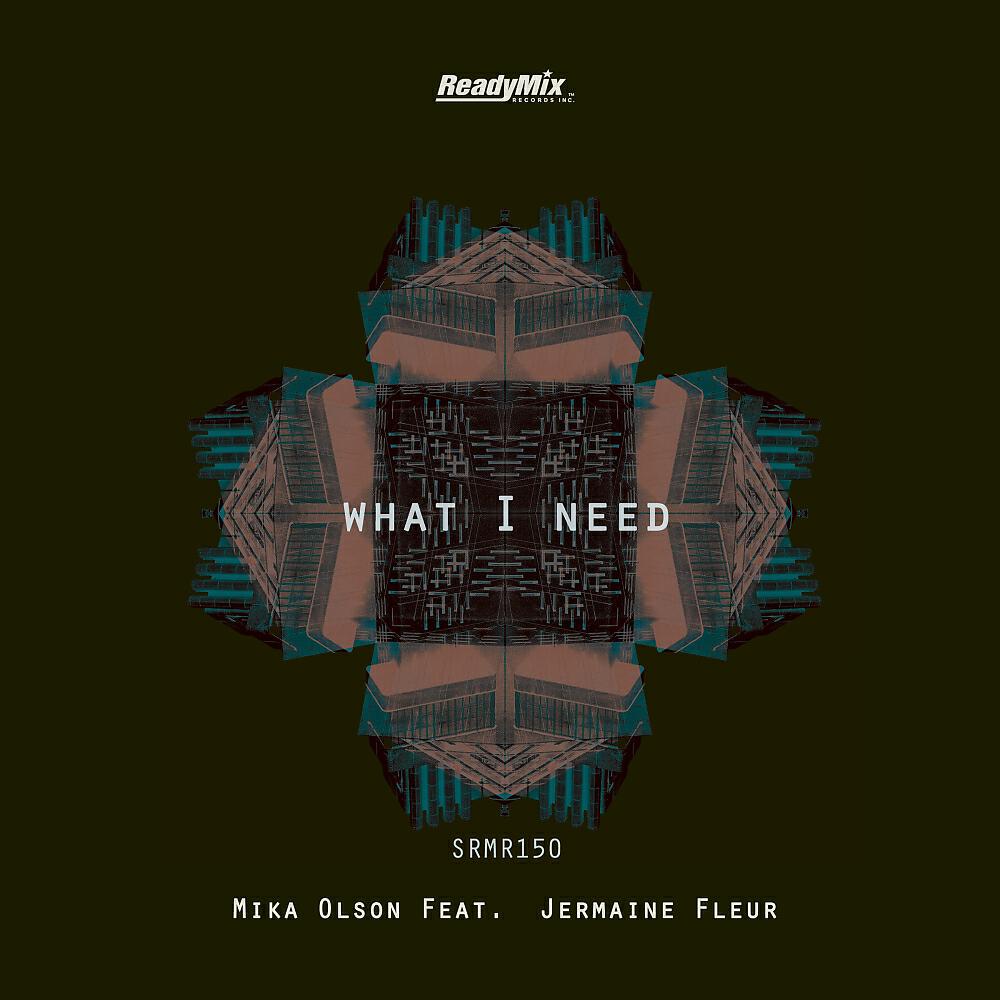 Mika Olson - What I Need (Stan Kolev Remix)