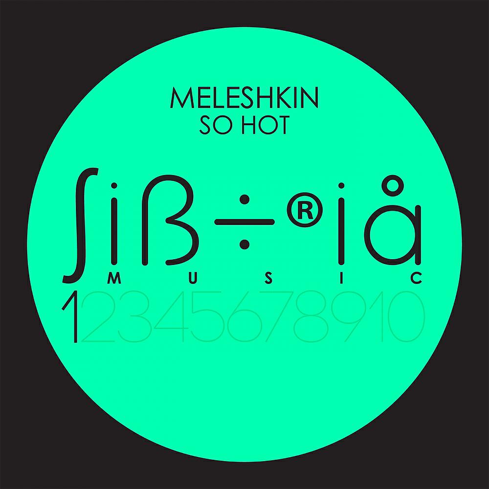 Meleshkin - So Hot! (Version 2)