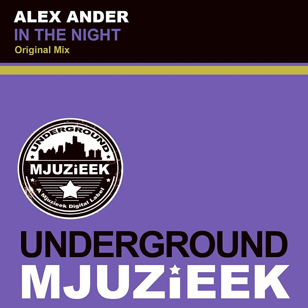 Alex Ander - In The Night