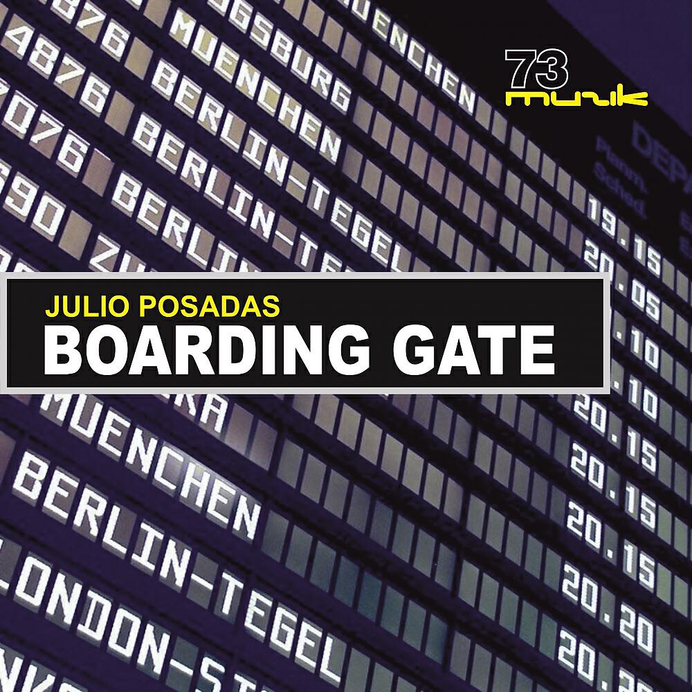 Julio Posadas - Boarding Gate