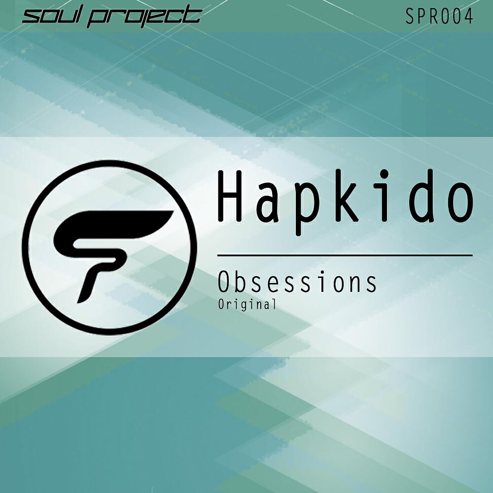 HapKido - Obsession