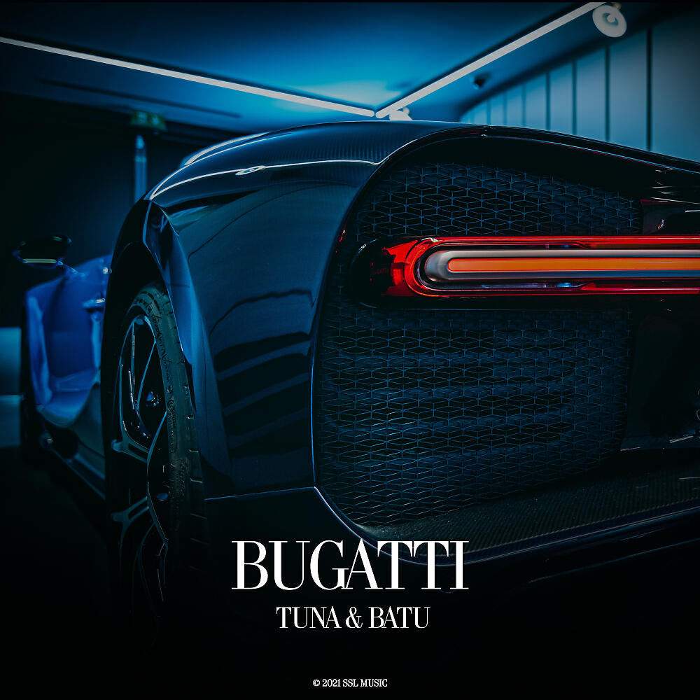 Tuna, Batu - Bugatti ноты