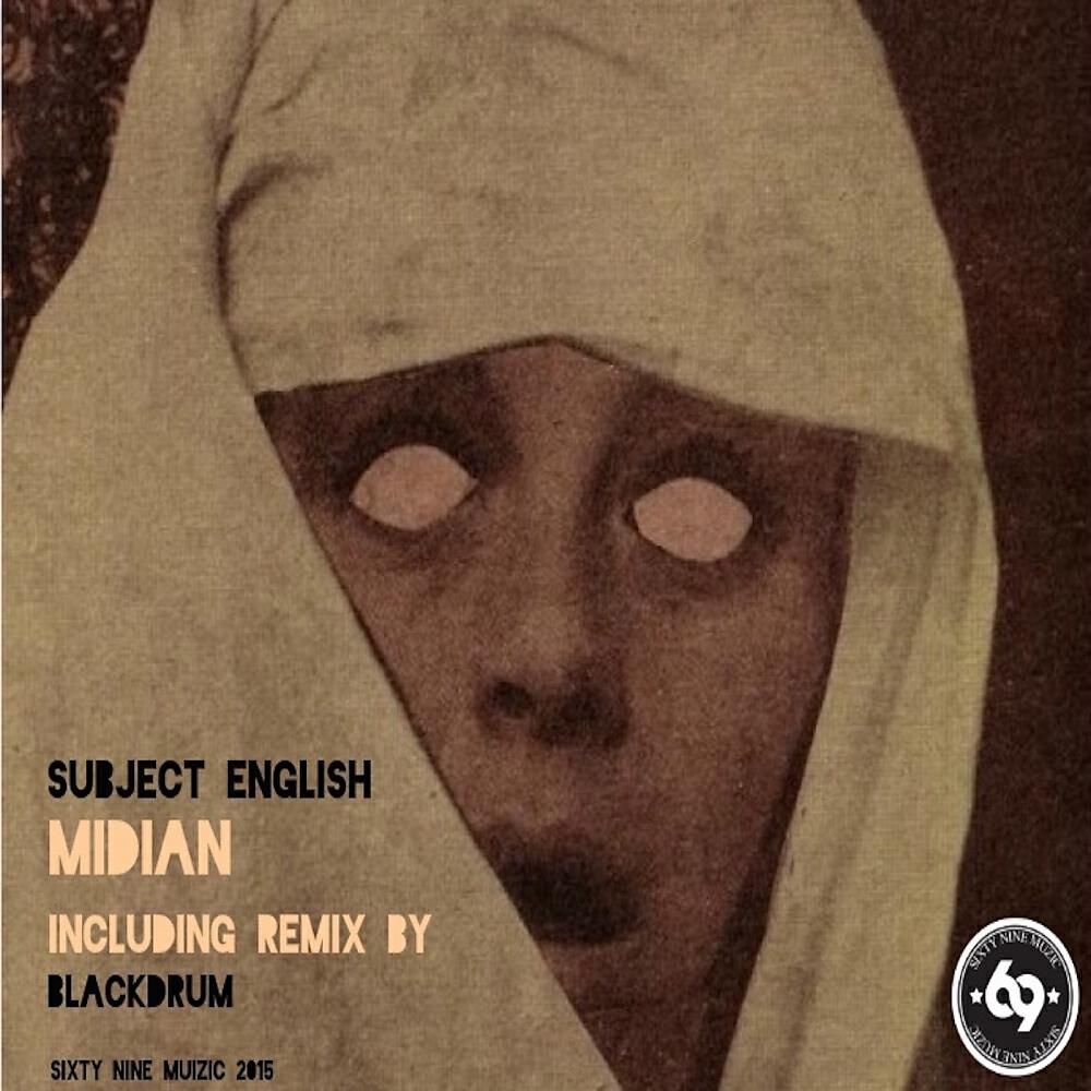 Subject English - Midian (Blackdrum Remix)
