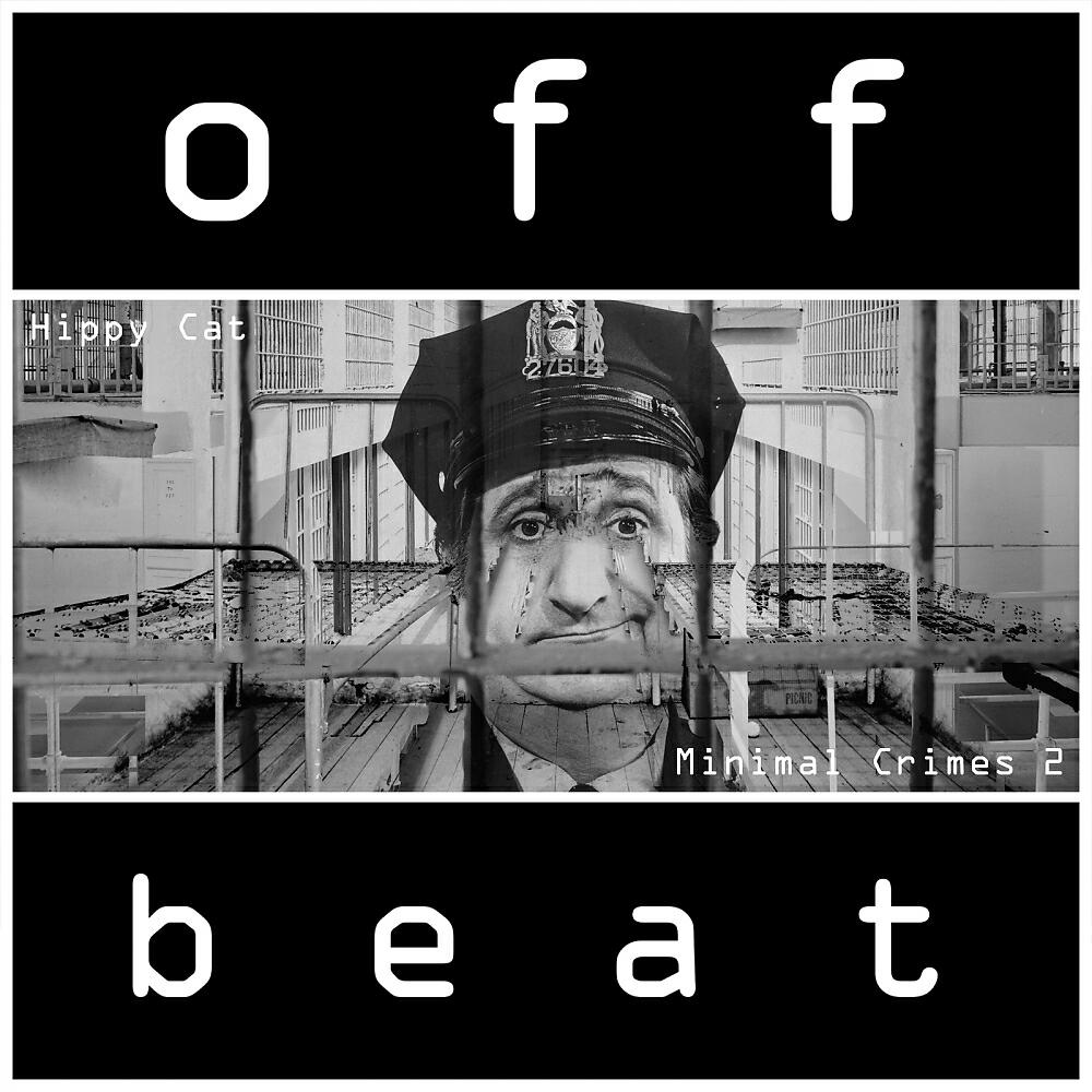 Hippy Cat - Minimal Crimes 2