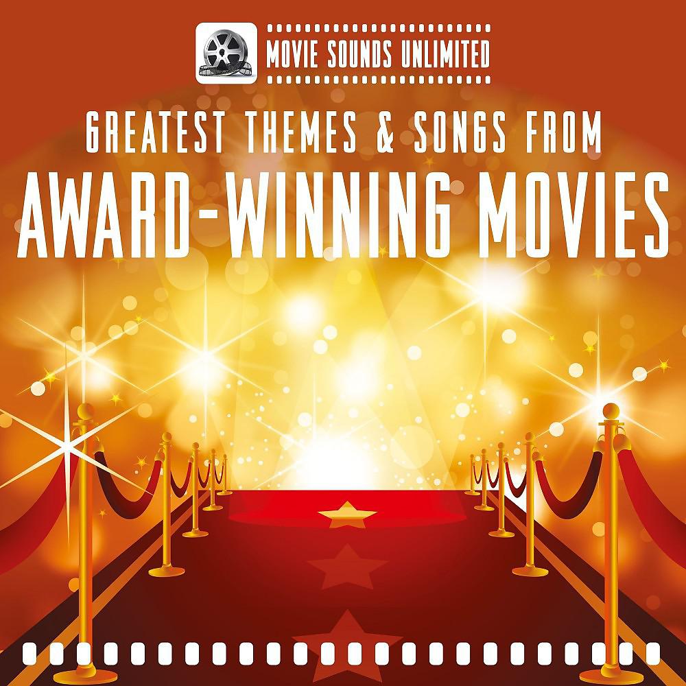 Постер альбома Greatest Themes & Songs from Award Winning Movies