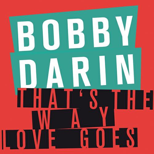 Bobby Darin - I Ain't Gonna Give Nobody None of My Jellyroll