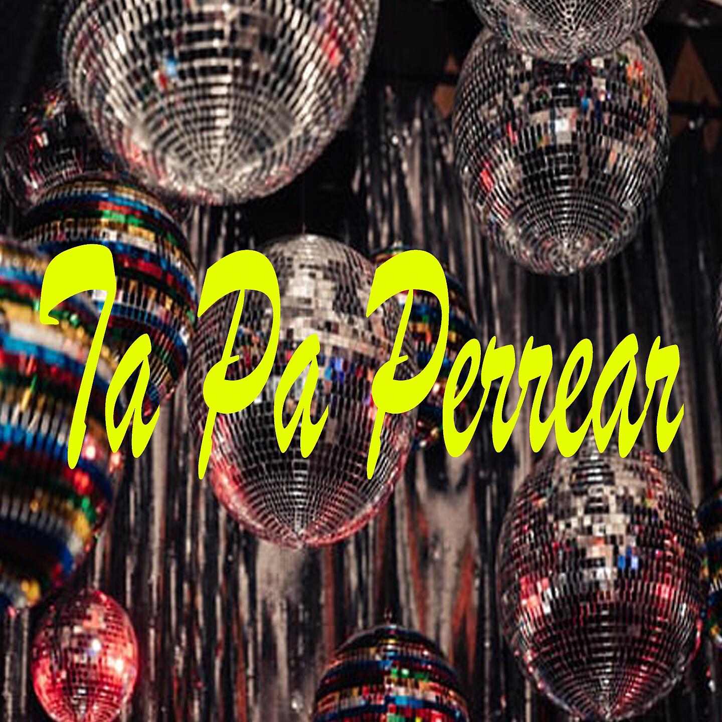 Dj Mix Urbano - Ta Pa Perrear