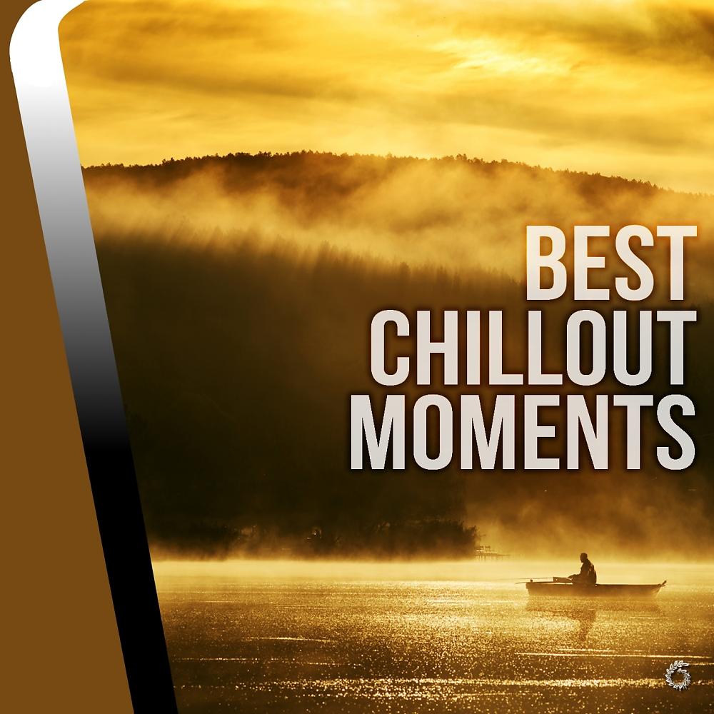 Постер альбома Best Chillout Moments