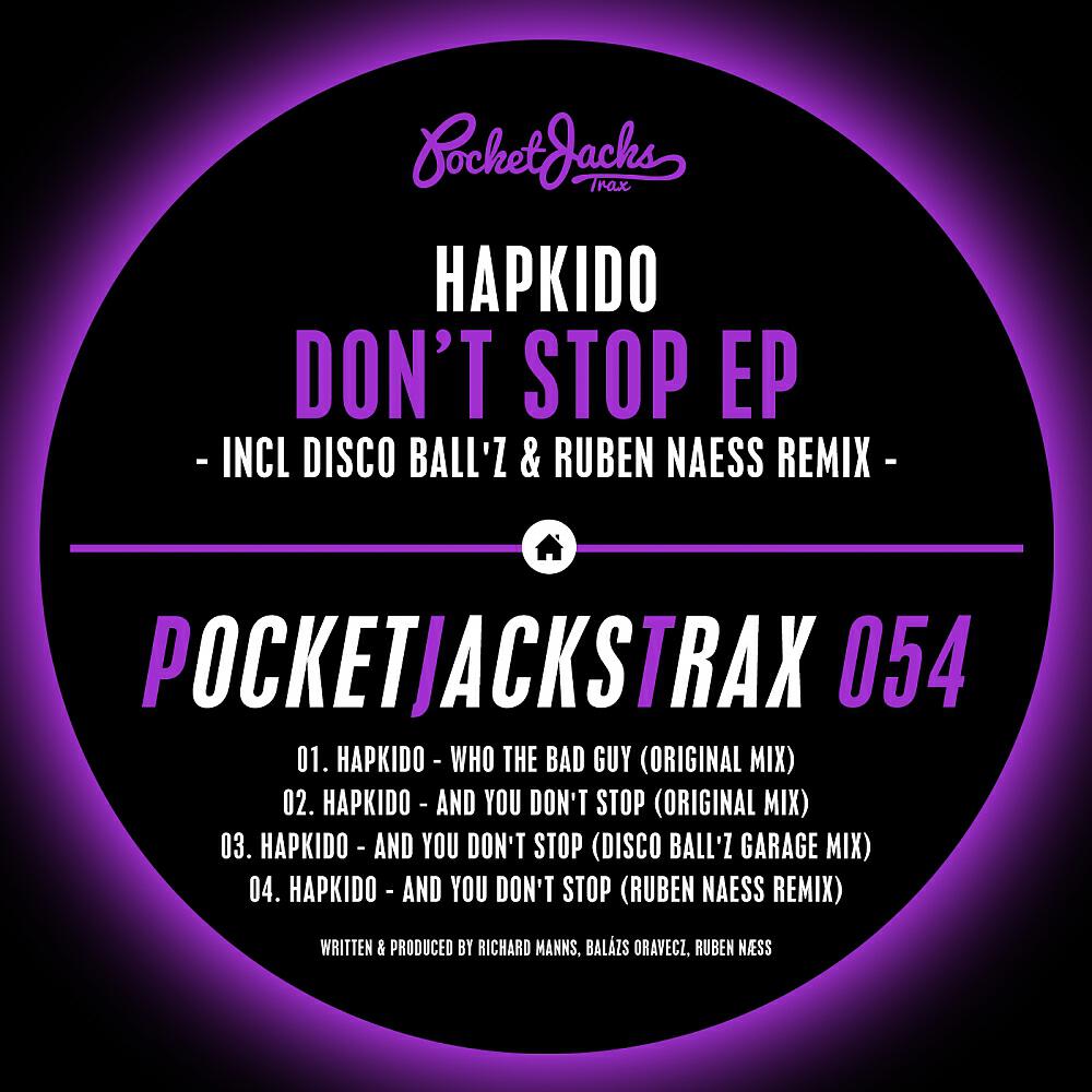 HapKido - And You Don't Stop