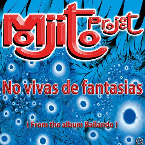 Постер альбома No Vivas de Fantasias