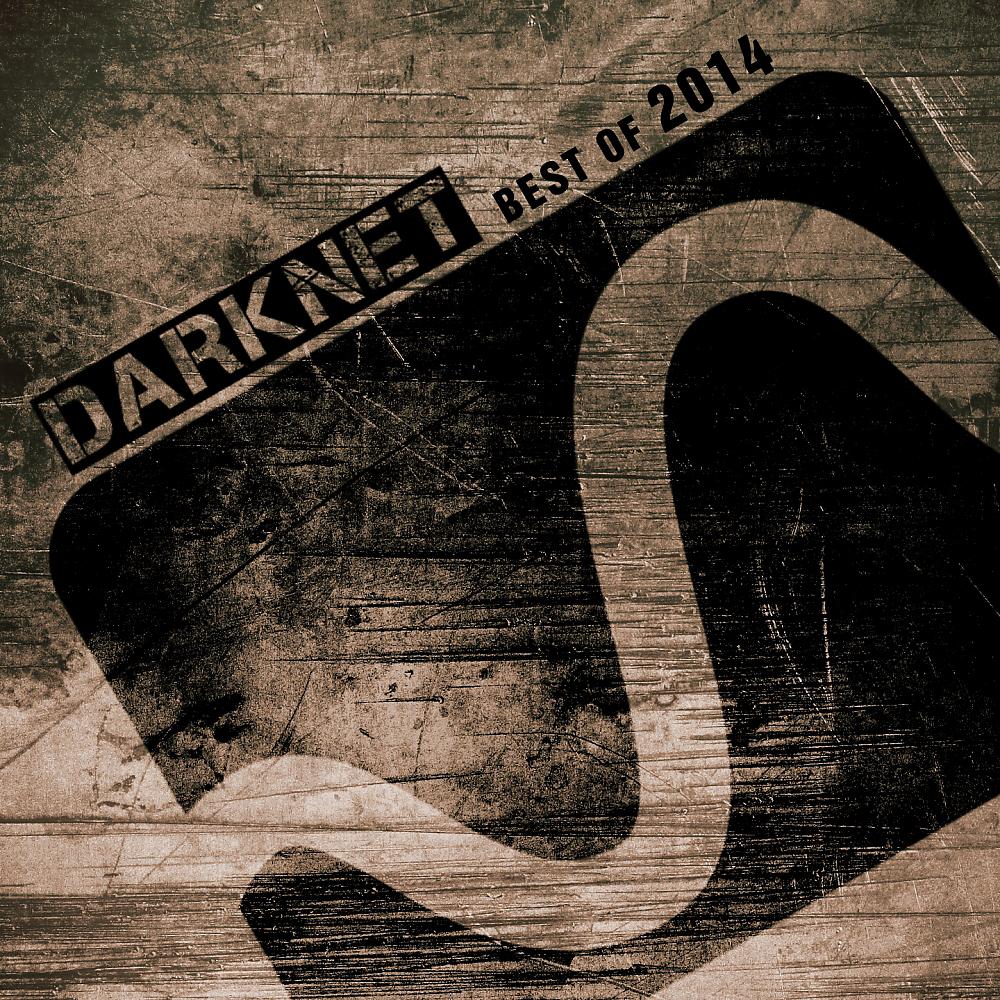 Постер альбома Darknet (Best of 2014)