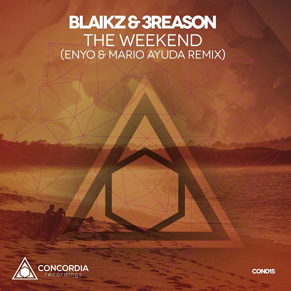 Blaikz - The Weekend (Enyo & Mario Ayuda Remix)