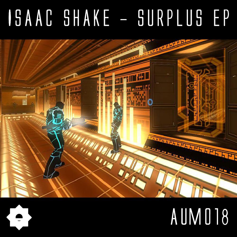 Isaac Shake - Surplus
