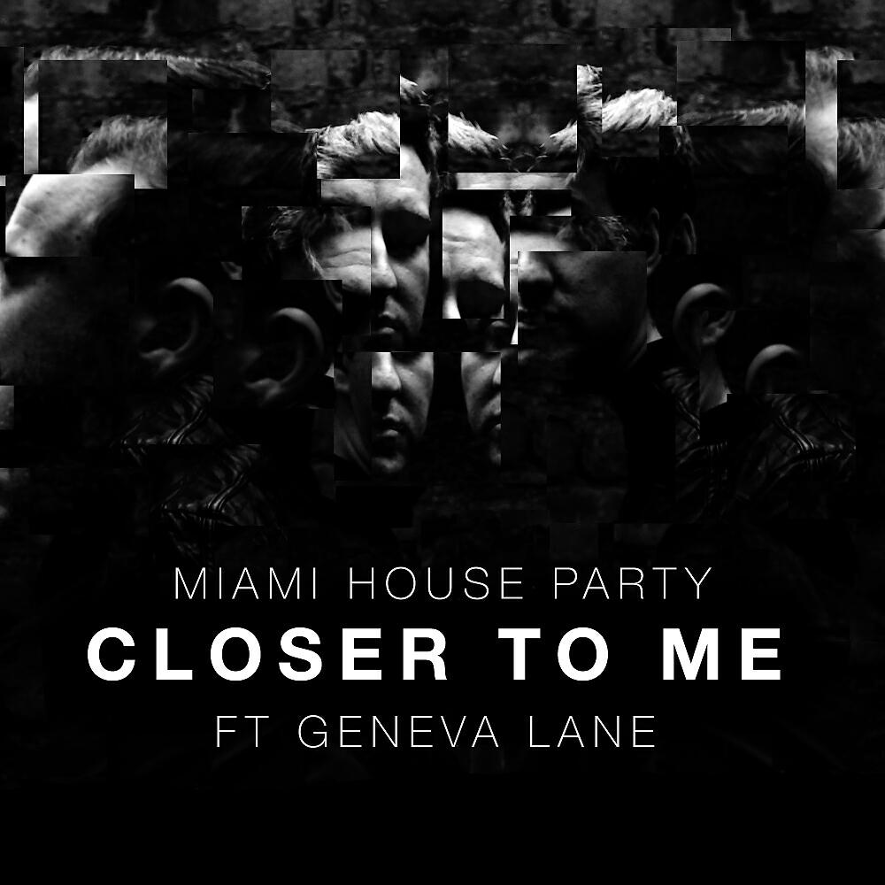 Miami House Party - Closer To Me (Jaegerossa D3EP Remix)