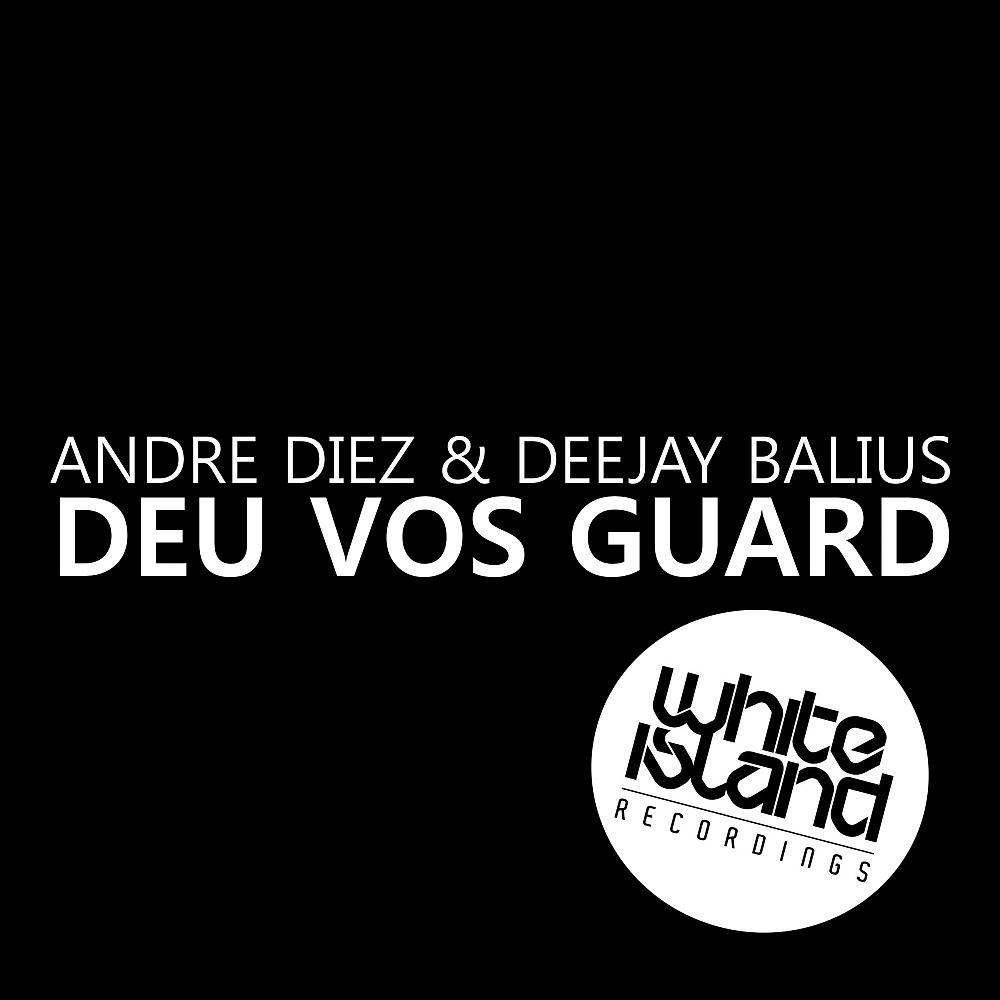 Постер альбома Deu Vos Guard