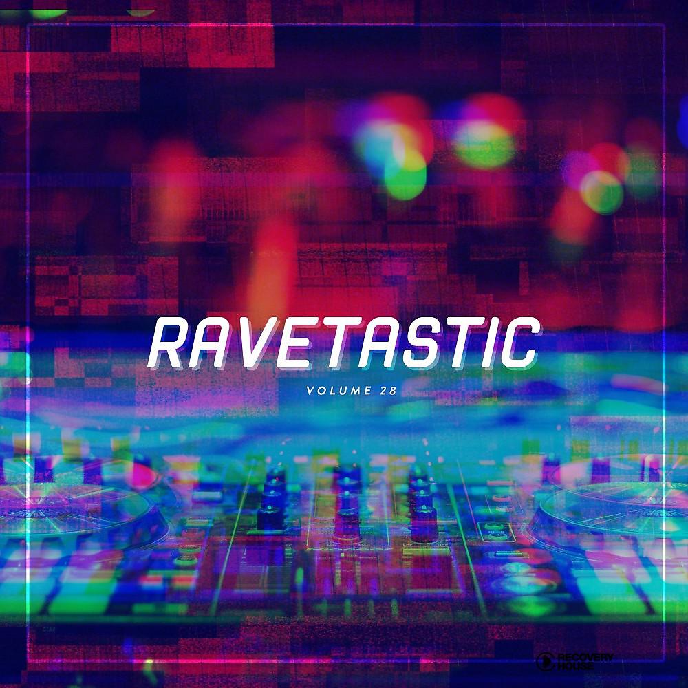 Постер альбома Ravetastic #28