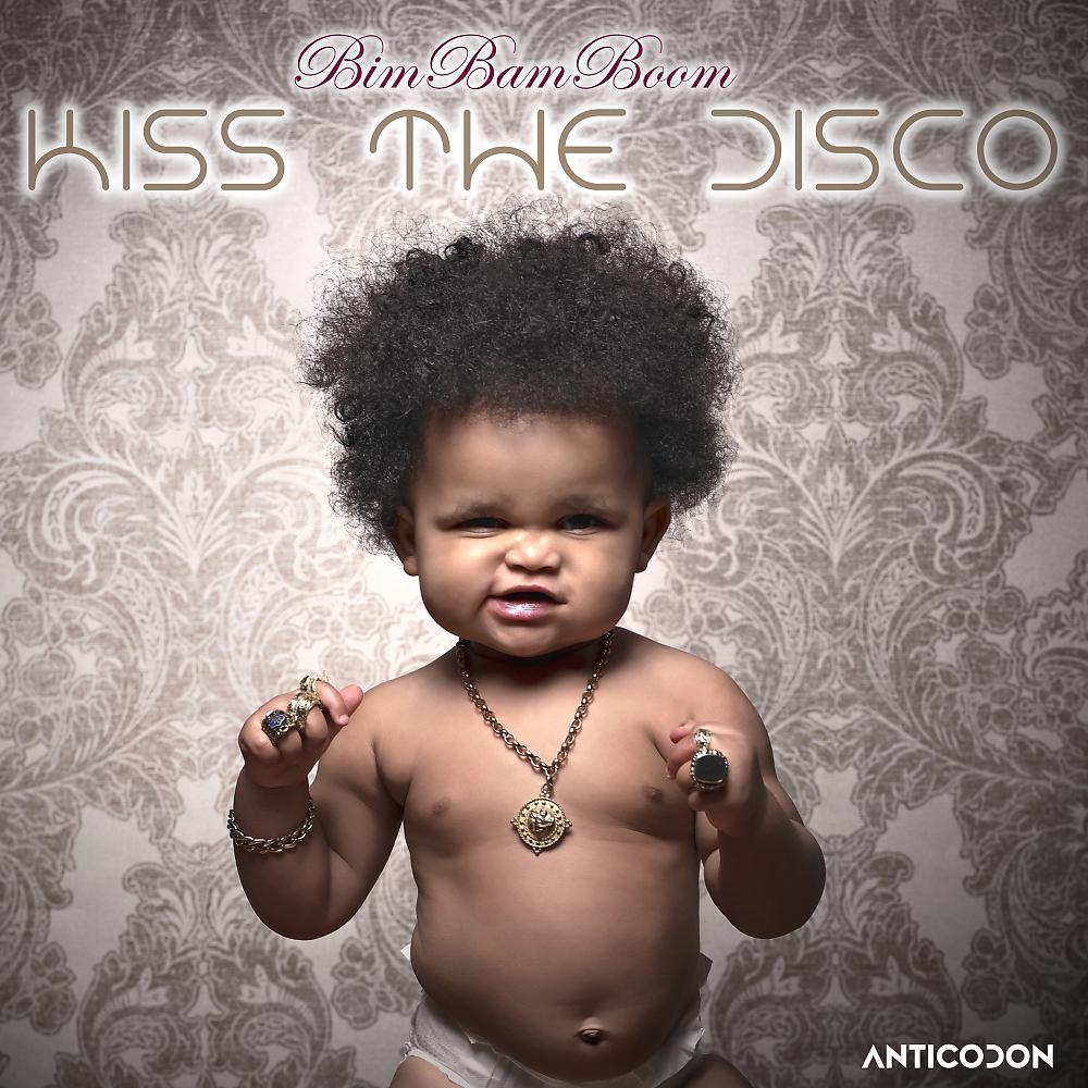 Постер альбома Kiss The Disco