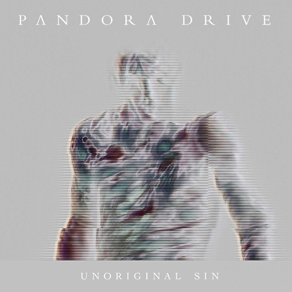 Pandora Drive - Unoriginal Sin (STRiCKLAND Vocal Remix)
