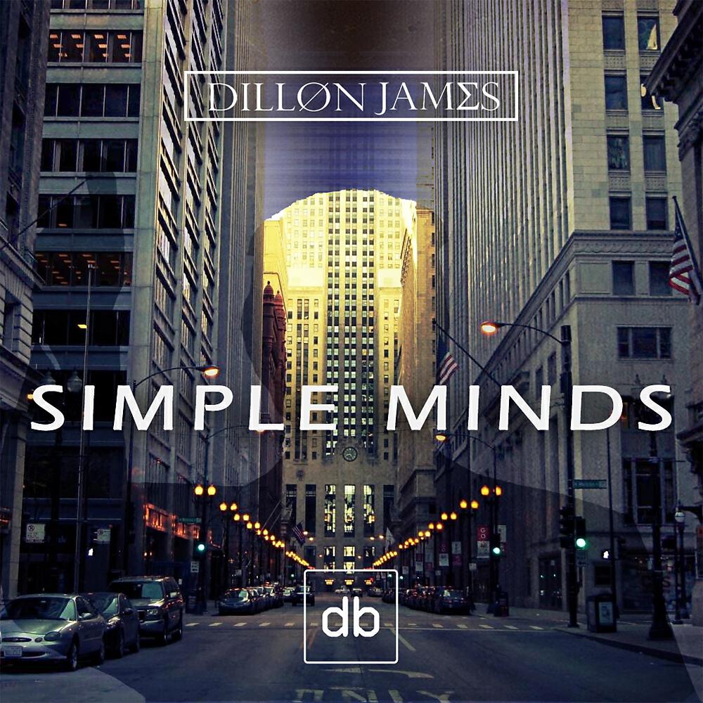 Dillon James - Simple Minds
