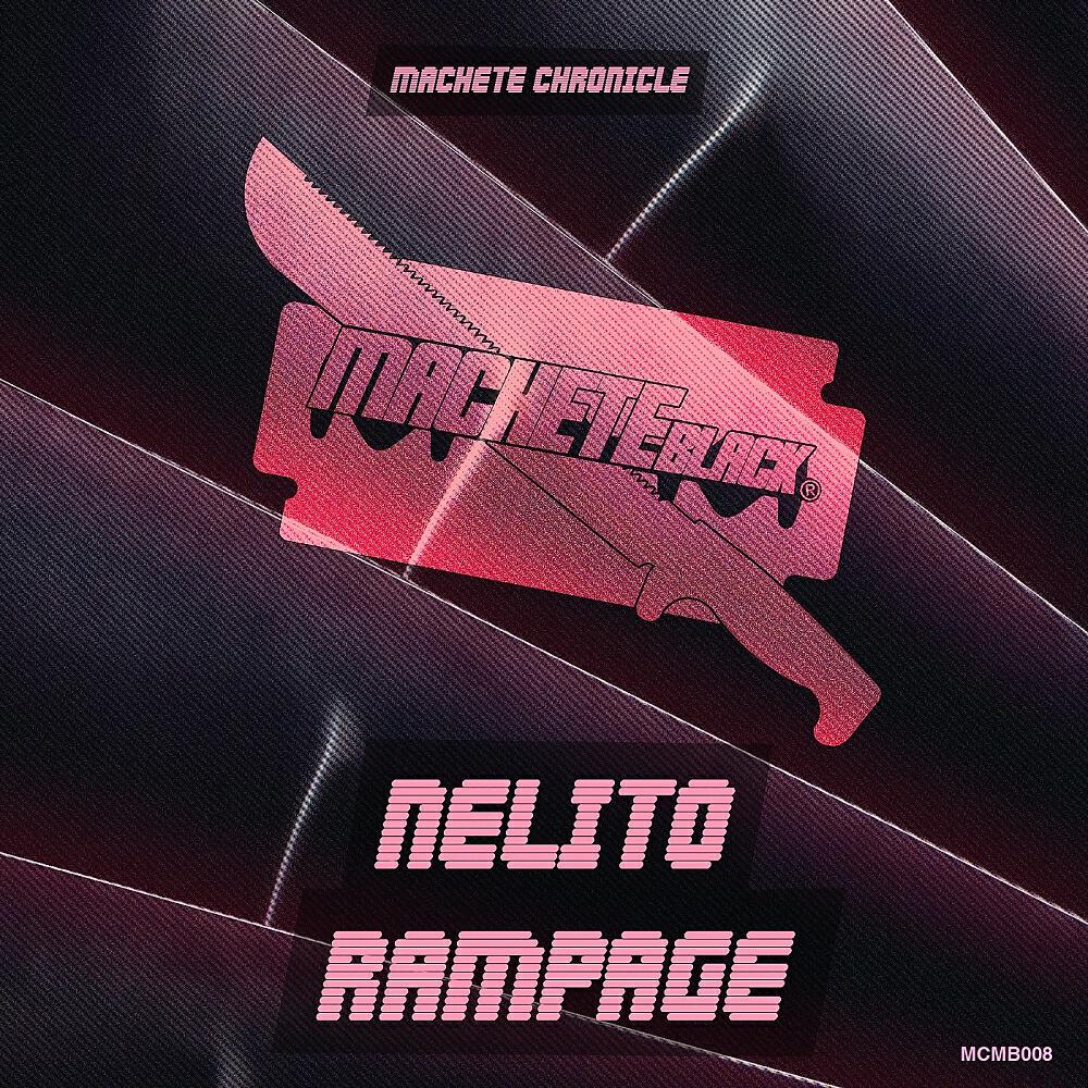 Nelito - Rampage